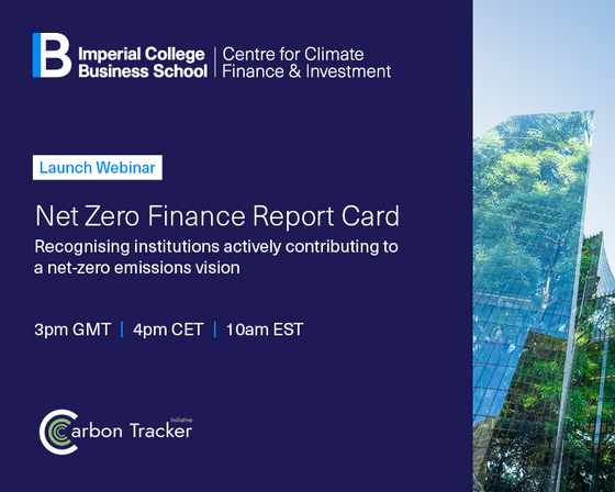Net Zero Finance Report Card Launch Webinar, 3pm GMT 8 February 2024